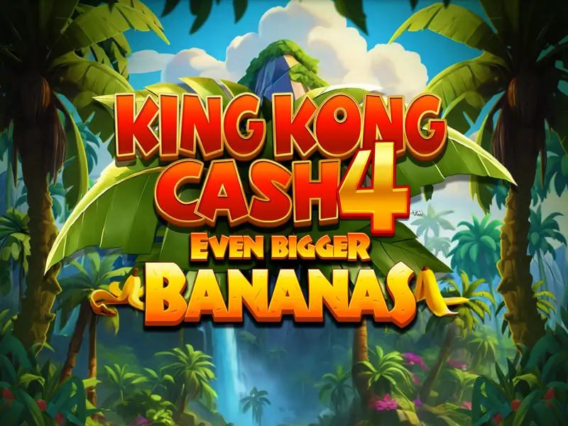 bet442 King Kong Cash Even Bigger Bananas 4
